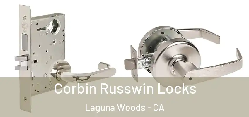  Corbin Russwin Locks Laguna Woods - CA
